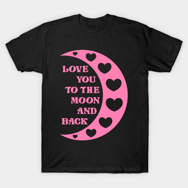 I love you to the moon and back shirt online